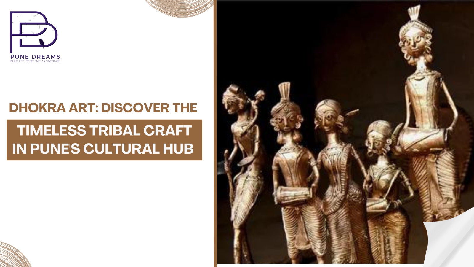 Dhokra Art: Discover the Timeless Tribal Craft in Pune’s Cultural Hub