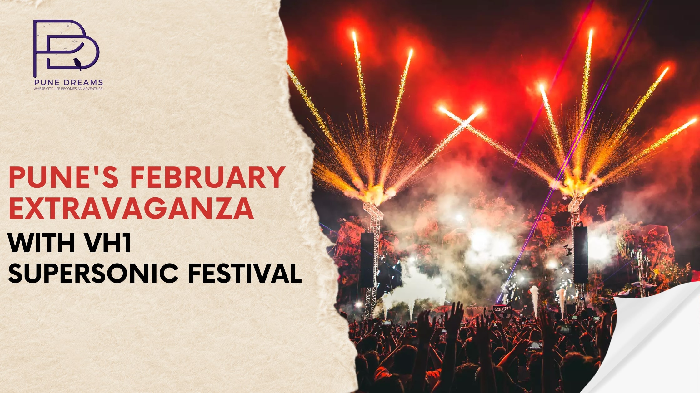 Pune’s February Extravaganza with Vh1 Supersonic Festival